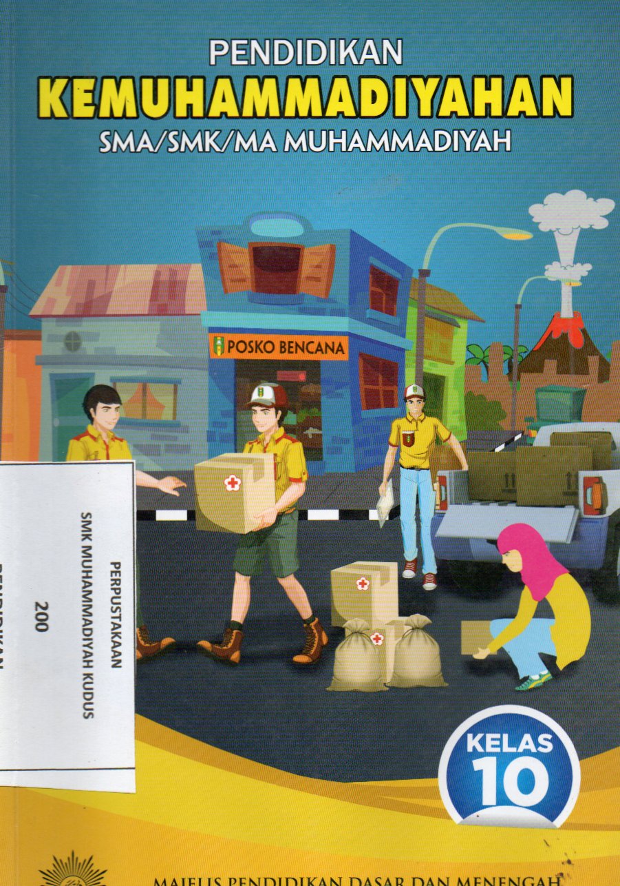 Pendidikan Kemuhammadiyahan SMA/SMK/MA Muhammadiyah Kelas 10
